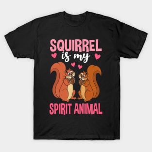 Squirrel Is My Spirit Animal T-Shirt